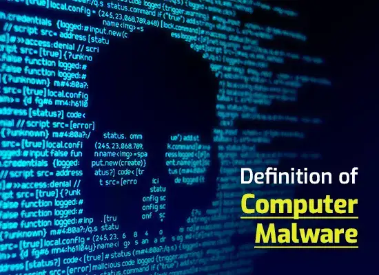 Definition of Computer Malware